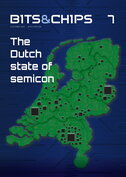 Bits&Chips magazine 7 - 2025 | The Dutch state of semicon