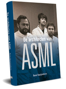 ASML-boek | De Architecten van ASML